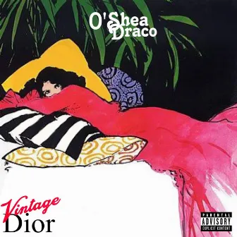 Vintage Dior by Oshea Draco