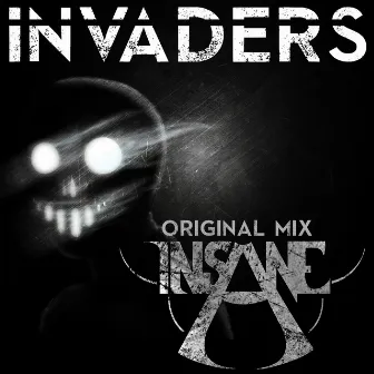 Insane by Invaders