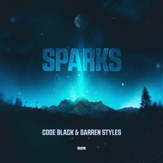 Sparks by Code Black