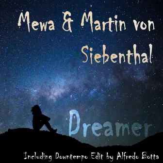 Dreamer by Martin von Siebenthal