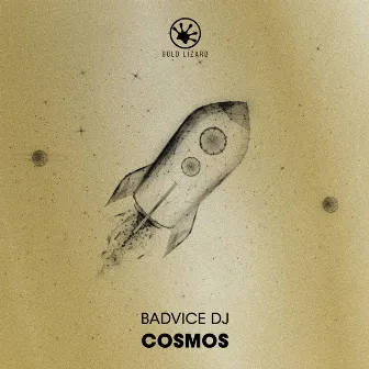 Cosmos by BadVice DJ