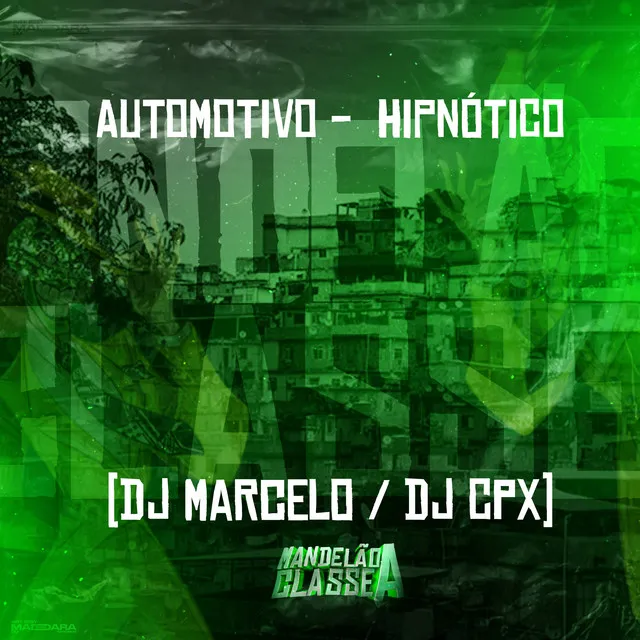 Automotivo - Hipnótico