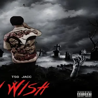 I wish by TSG Jacc