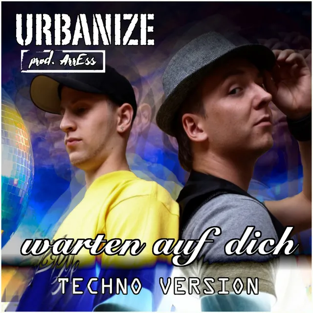 Warten auf Dich (Techno Version)