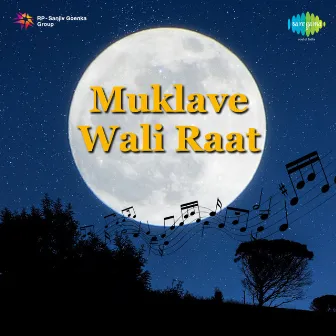 Muklave Wali Raat by Savita Sathi