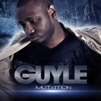 Mutation by Guyle