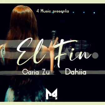 El Fin by Dahiia