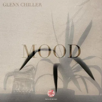 Mood by Glenn Chiller