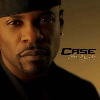 Here, My Love (Deluxe Edition) by Case