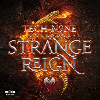 Strange Reign (Deluxe Edition) by Tech N9ne Collabos