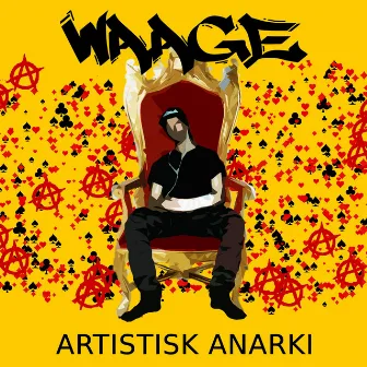 Artistisk Anarki by Waage