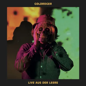 Live aus der Leere by Goldroger