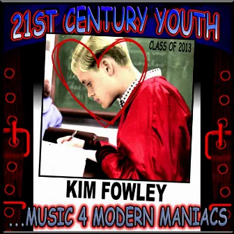 21st Century Youth by Kim Fowley