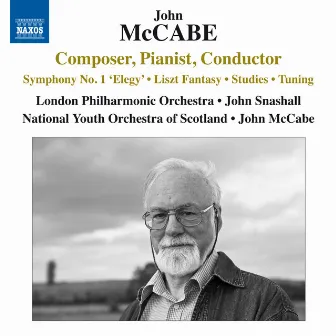 John McCabe: Composer, Pianist & Conductor by The National Youth Orchestra of Scotland