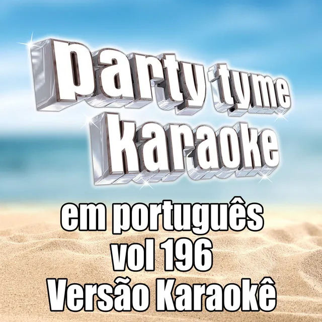 Party Tyme 196 (Portuguese Karaoke Versions)