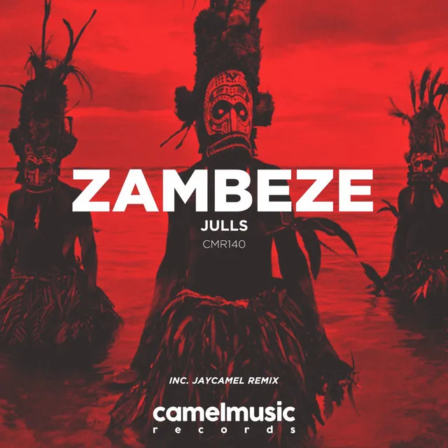 Zambeze - JayCamel Remix