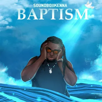 Baptism by Soundboiikenna