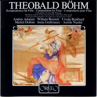 Boehm: Compositions for Flute by Theobald Boehm