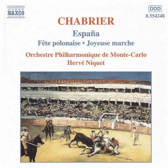 Chabrier: España - Fête polonaise - Joyeuse marche by Monte-Carlo Philharmonic Orchestra