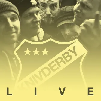 LIVE by Knivderby