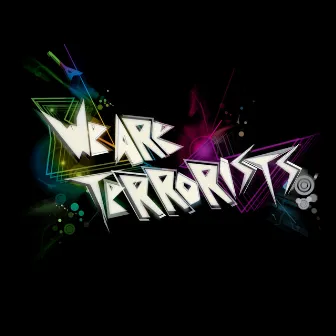 Don't Panic - EP by We Are Terrorists