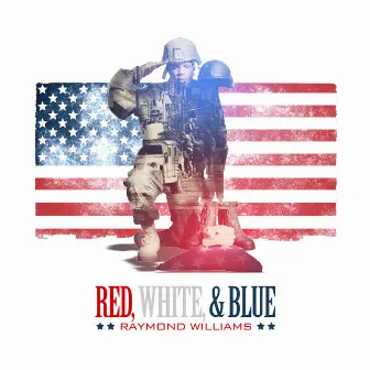 Red White & Blue by Raymond Williams