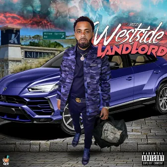 Westside Landlord by IYF Peezy