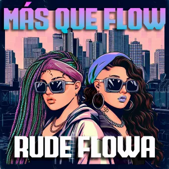 Más Que Flow by Gorila Girl