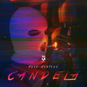 Candela by Fake Fortuna