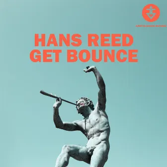 Get Bounce by Hans Reed