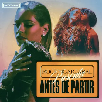 Antes de Partir by Rocio Igarzabal