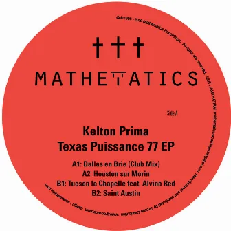 Texas Puissance 77 EP by Kelton Prima