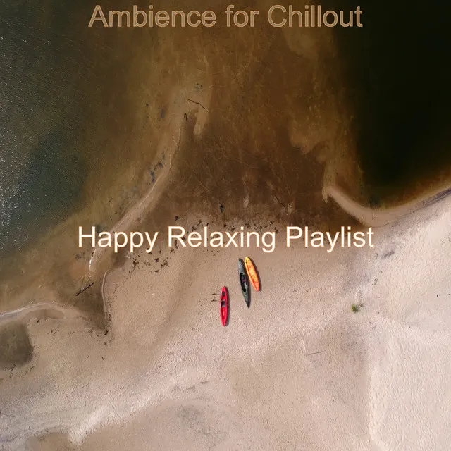 Friendly Ambiance for Chillout