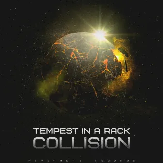 Collision by Tempest In A Rack