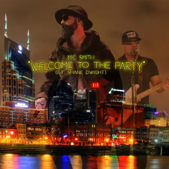 Welcome to the Party by Mic Smith