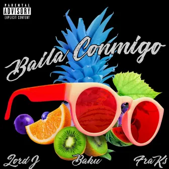 Baila Conmigo by Lord J