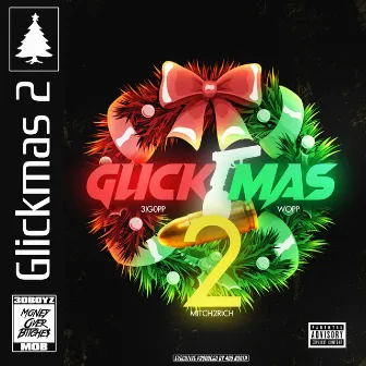 Glickmas 2 by 3ig 0pp