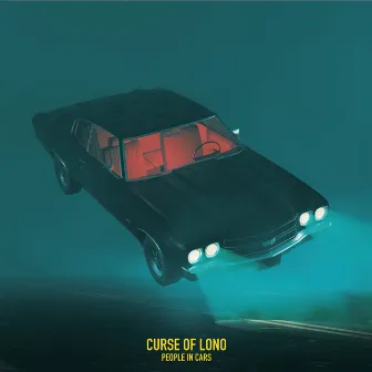 People In Cars by Curse of Lono