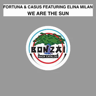 We Are The Sun by Fortuna & Casus