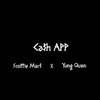 Ca$hApp by Scottie Mar$