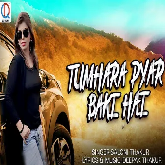 Tumhara Pyar Baki Hai by Saloni Thakur