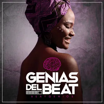 Genias del Beat by Beatgenios