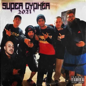 Super Cypher 2021 by Omac