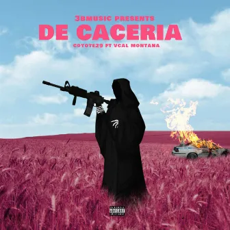 De Caceria (feat. Vcal Montana) by Coyote29