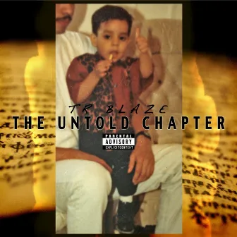 The Untold Chapter by Tr Blaze