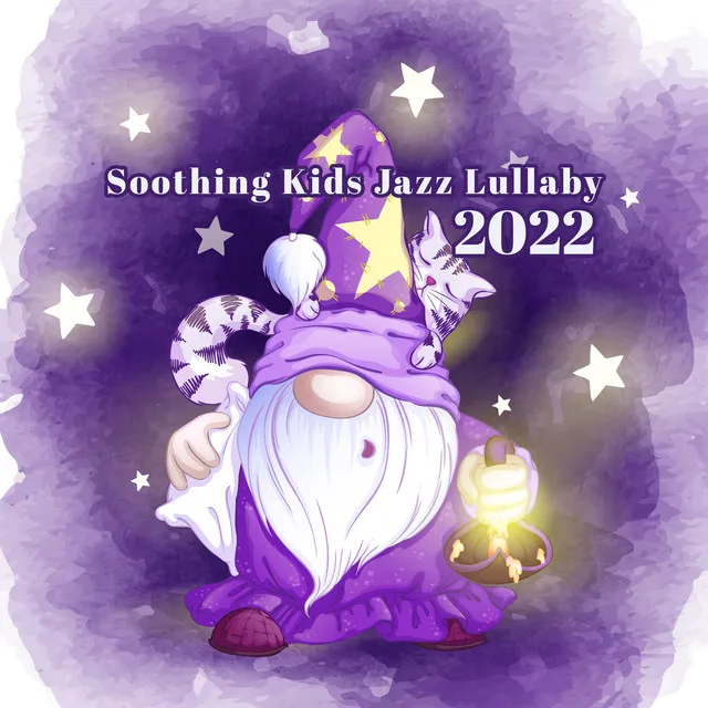 Soothing Kids Jazz Lullaby 2022 (Peaceful Kids Piano & Nature, Music Box for Newborns, Kids Ballet Jazz 2022, Bath Time for Littles)