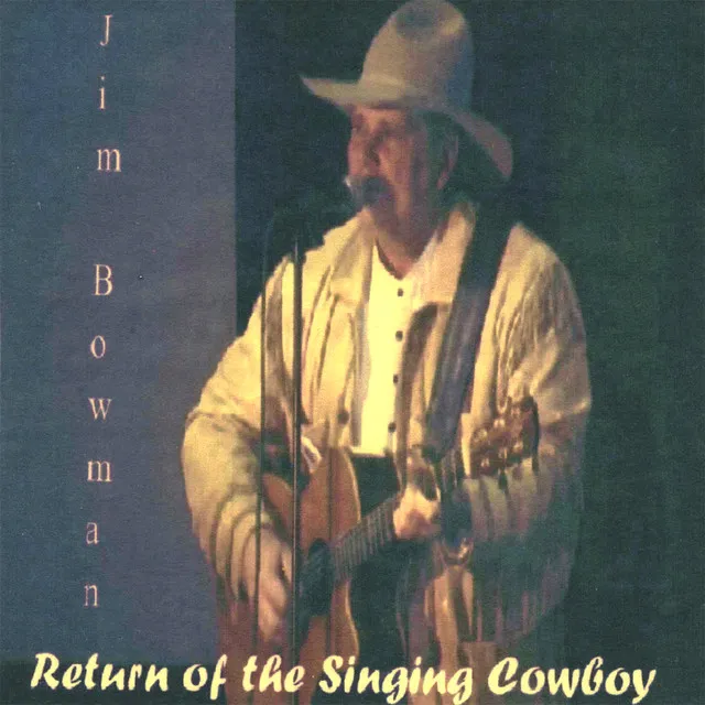 Return Of The Singing Cowboy