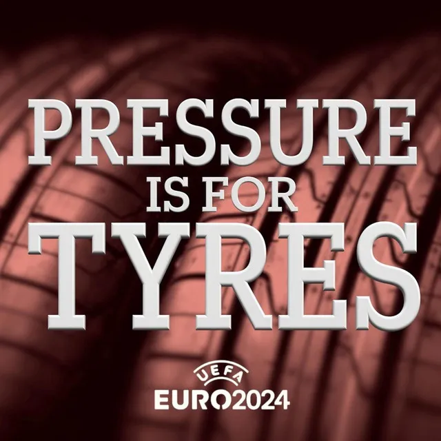 Pressure is for Tyres