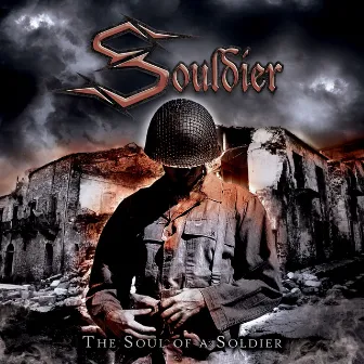 The Soul of a Soldier by Souldier