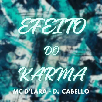 Efeito do Karma by MC D'lara